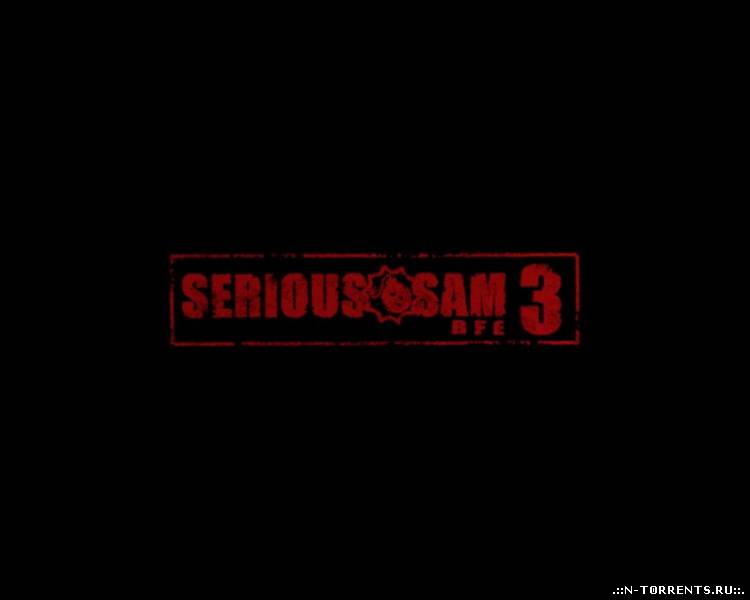 Serious Sam 3: BFE (2011/PC/Rus/RePack)